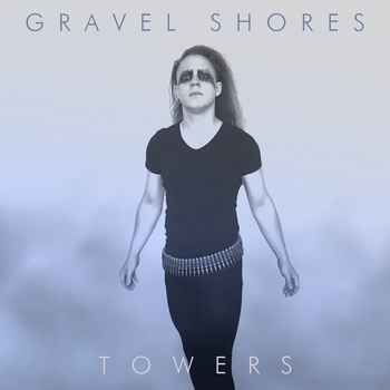 Gravel Shores - Towers front cover