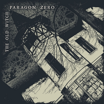 Paragon Zero - The Old Witch front cover