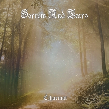 Sorrow and Tears - Ăjharmat front cover