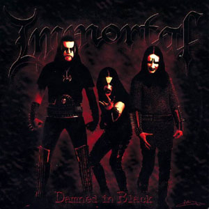 front cover of Immmortal - Damned in Black