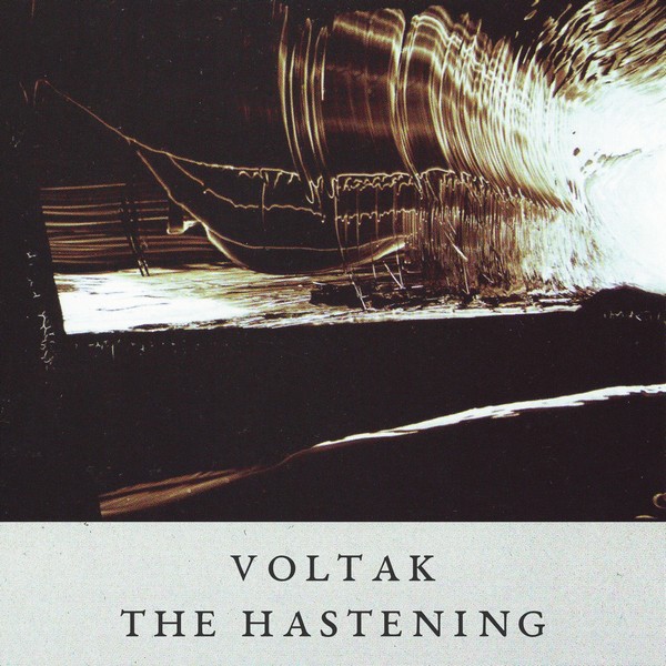 Voltak - The Hastening (2021)